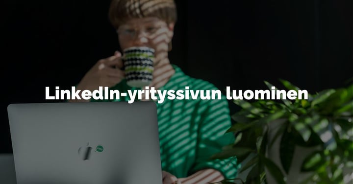 LinkedIn yrityssivun luominen