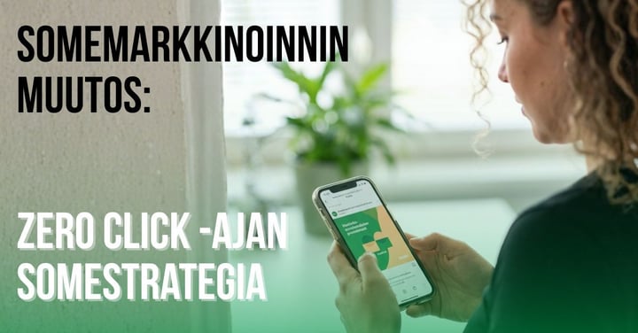 Zero click -somestrategia: playbook 2026 markkinoinnille ja myynnille