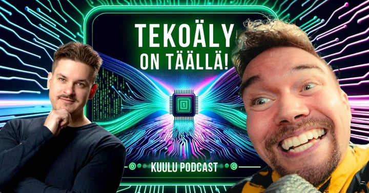 PODCAST: Tekoäly on täällä