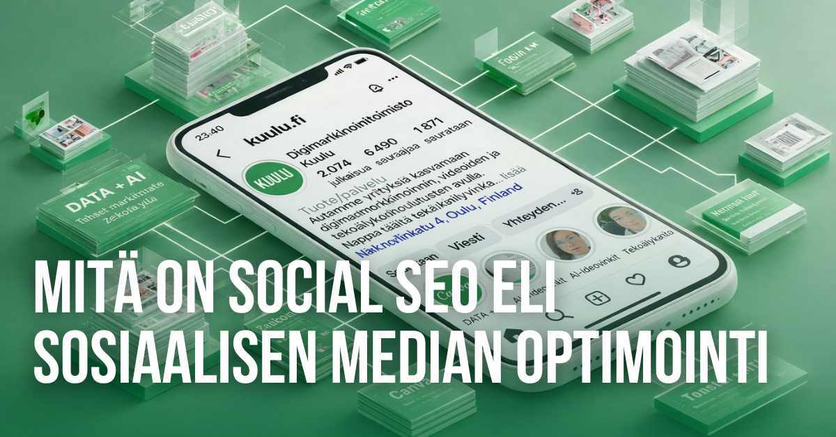 Mitä on Social SEO eli sosiaalisen median optimointi