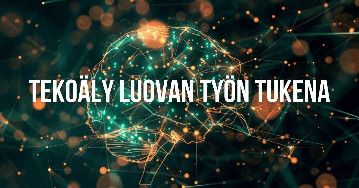 Tekoäly luovan työn tukena